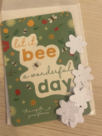 Let it BEE a wonderful DAY