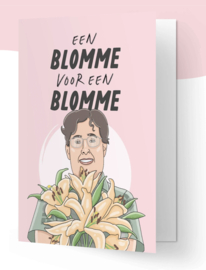 KB ‘Een blomme voor een blomme‘ kaart‘  dubbelkaart.