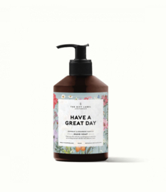 TGL handsoap 400ml: Have a great day