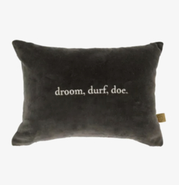 Zusss kussen droom durf doe 35x25