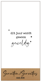 Servetten dit jaar wordt geweldig 10 op 20- 15stuks