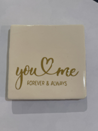 Tegeltje 10x10- you & me