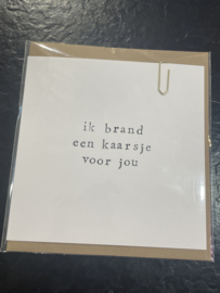 Kaartje: ik brand een kaarsje voor jou