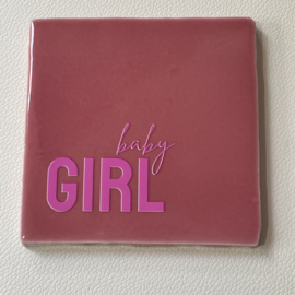 Tegeltje 10x10- baby girl