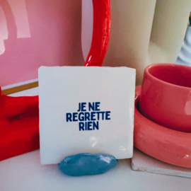 Je ne regrette rien