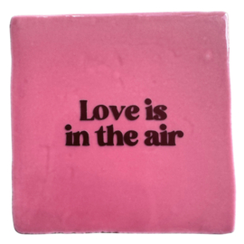 Love is in the air