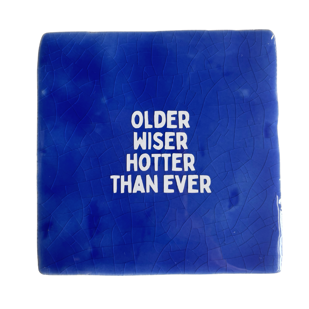 Older wiser hotter than ever