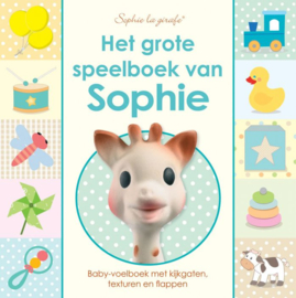 Het Grote Speelboek Van Sophie - Sophie De Giraf