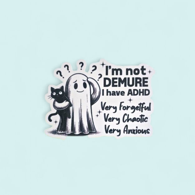 I´am Not Demure Ghost Sticker Auto Sticker