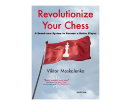 Revolutionize Your Chess