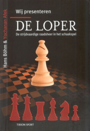 Wij presenteren ... De Loper