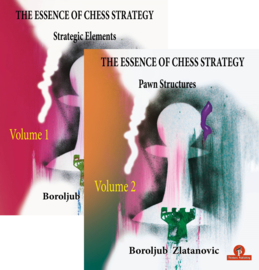 The Essence of Chess Strategy  Volume 1 & 2
