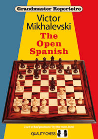 Grandmaster Repertoire 13 The Open Spanish