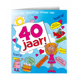 Wenskaart 40 jaar Vrouw