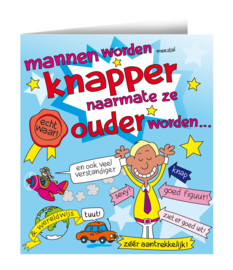 Wenskaart Mannen worden Knapper