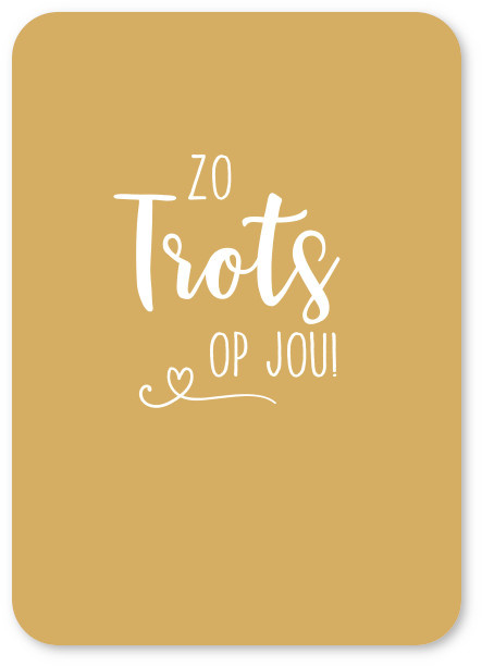 Zo Trots Op Jou Kaarten Kaartjes Van Maaike Zo Trots Op Jou Kaarten Kaartjes Van Maaike