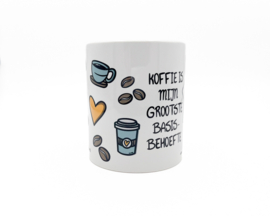 Mok - Koffie is mijn grootste basisbehoefte