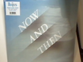 NOW AND THEN