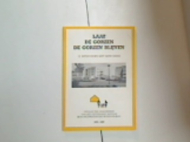 Laat De Gorzen De Gorzen Blijven