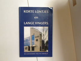 Korte Lontjes en Lange Vingers