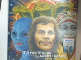 THREE FACES  GURU GURU