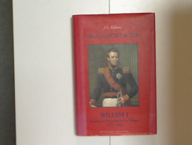 Willem 1 Koning der Nederlanders en Belgen 1772-1843