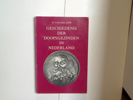GESCHIEDENIS DER DOOPSGEZINDEN IN NEDERLAND
