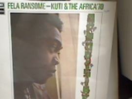 FELA RANSOME-KUTI and THE AFRICA'70