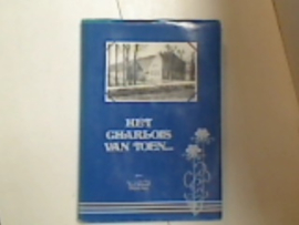 HET CHARLOIS VAN TOEN