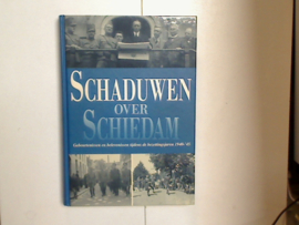 Schaduwen over Schiedam