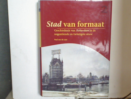Geschiedenis van Rotterdam in de Negentiende en de Twintigste eeuw   2