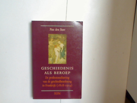 GESCHIEDENIS ALS BEROEP