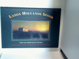 Langs Hollands Spoor