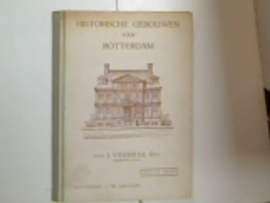 HISTORISCHE GEBOUWEN VAN ROTTRDAM