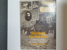 Rusland hoe het was