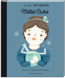 Marie Curie  - Van klein tot groots - Little people big dreams