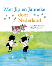 Met Jip & Janneke door Nederland - Annie M.G. Schmidt