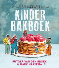 't Verrukkelijke Kinderbakboek - Rutger van den Broek, Mark Haayema