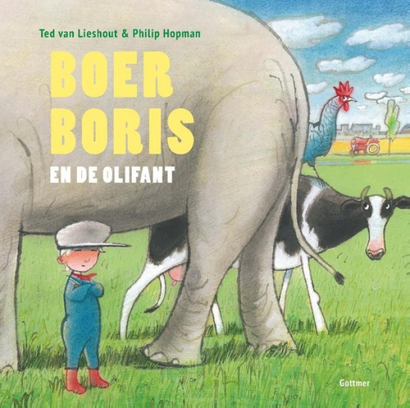 Boer Boris en de olifant - Ted van Lieshout & Philip Hopman