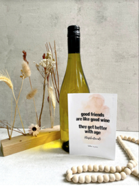 Good Friends Are Like Good Wine - Wijnetiket