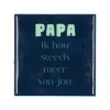 Tegeltje | Papa ik hou steeds meer van jou