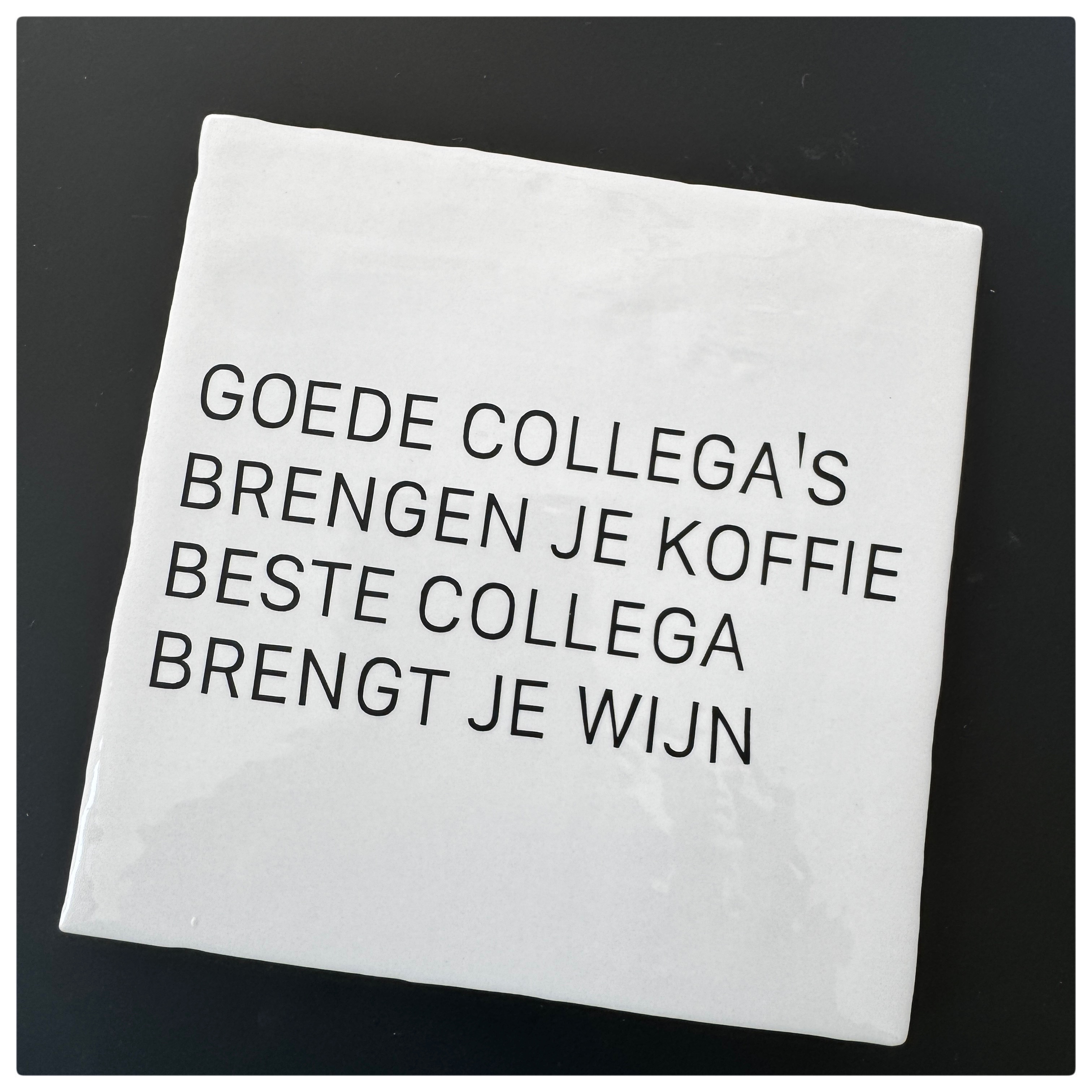 Tegel | 13x13cm met eigen tekst