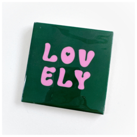 Tegeltje | lovely