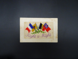 WW1 silk embroidered postcard Right is Might