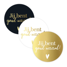 Sticker - Jij bent goud waard! (5st)