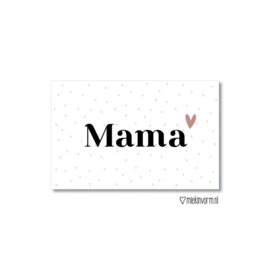 Minikaartje ‘Mama’