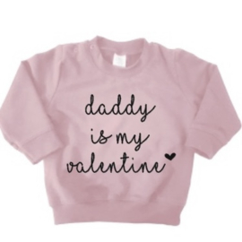 Sweater  -  Daddy is my valentine