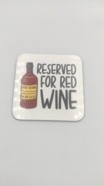 onderzetter reserved for...