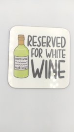 onderzetter reserved for...