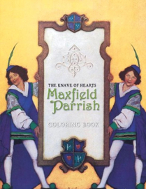 Maxfield Parrish: The Knave Of Hearts Coloring Book